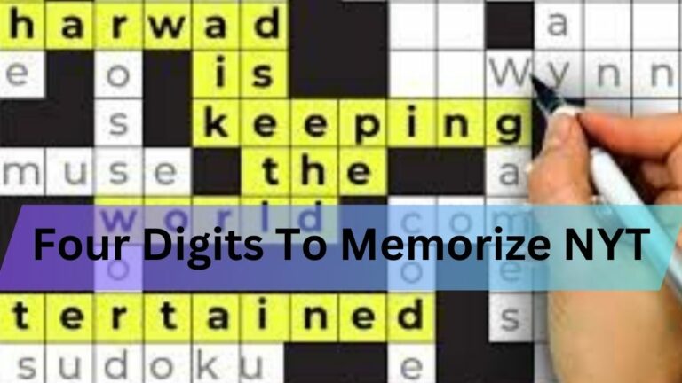 Four Digits To Memorize NYT-Unraveling the Mystery